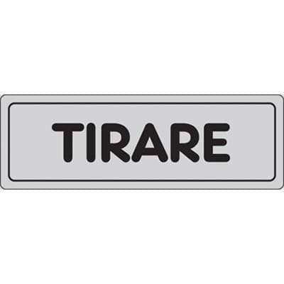 Targa Segnaletica Adesiva Tirare Vinile 15 x 5 cm 10 Pezzi - 2