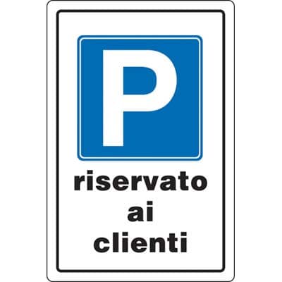 Targa Segnaletica Parcheggio Riservato ai Clienti Pp 20 x 30 cm 10 Pezzi - 2