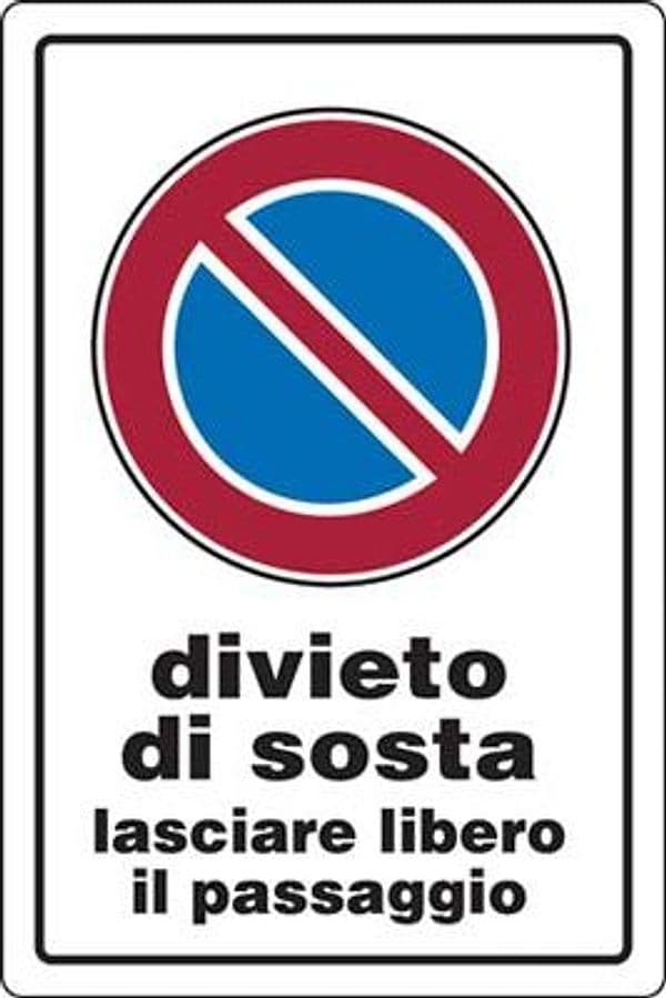 Targa Segnaletica Divieto Sosta Passo Libero Pp 20 x 30 cm 10 Pezzi - 2