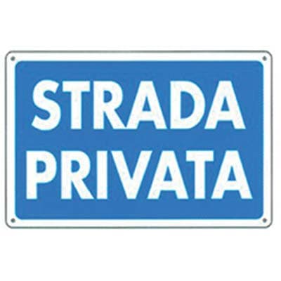 Targa Segnaletica Strada Privata Pp 20 x 30 cm 10 Pezzi - 2