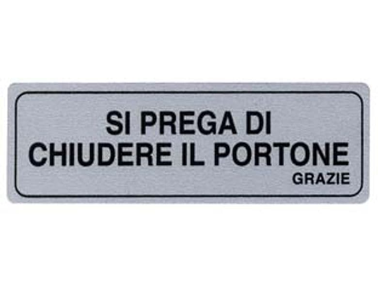 Targhetta Adesiva Si Prega di Chiuedere Il Portone Grazie 15 CMX5H 10 Pezzi - 2