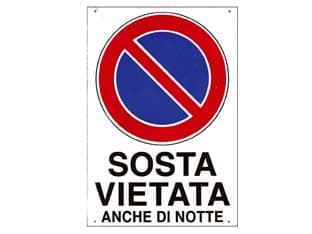 Cartello Sosta Vietata Anche di Notte 20 CMX30H. I 10 Pezzi - 2