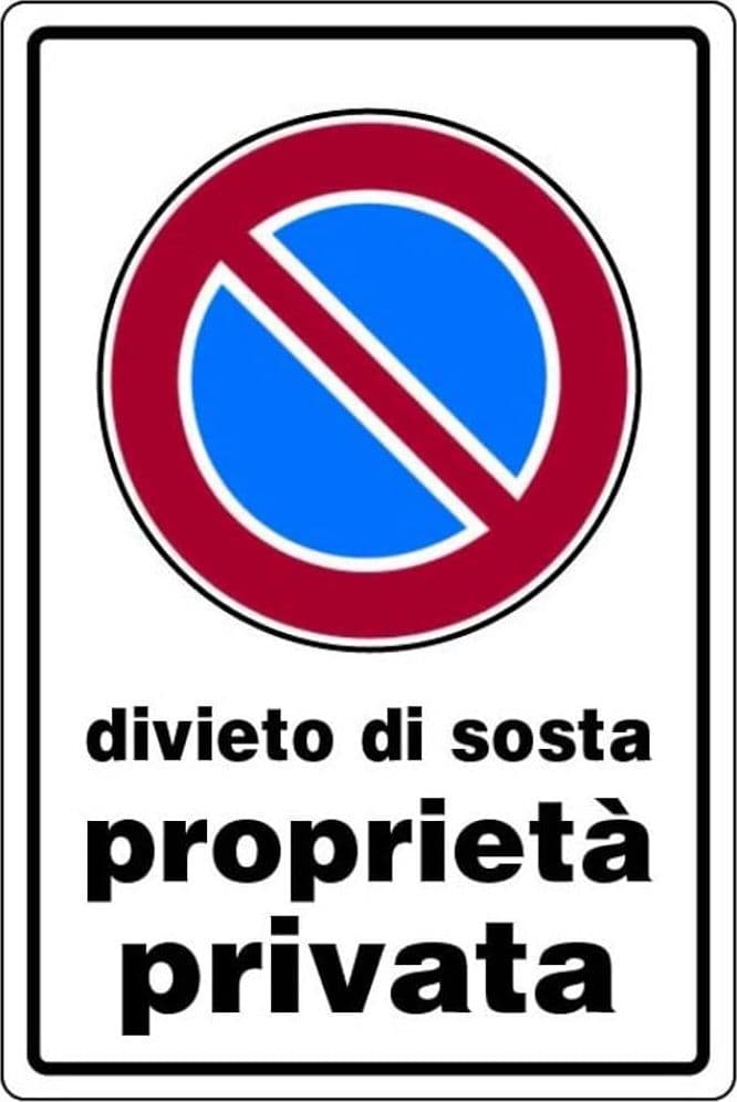 Cartello Divieto di Sosta Proprieta Privata 20 x 30 cm 10 Pezzi - 2