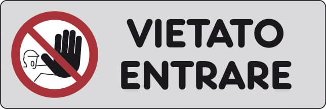 Etichetta Adesiva 150 x 50 Vietato Entrare 10 Pezzi - 2