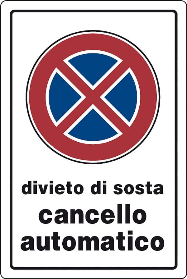 Targa Segnaletica Divieto Sosta Cancello Automatico 10 Pezzi - 2