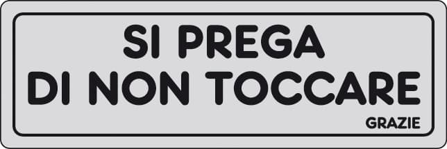 Etichetta Adesiva 150 x 50 Si Prega di Non Toccare 10 Pezzi - 2