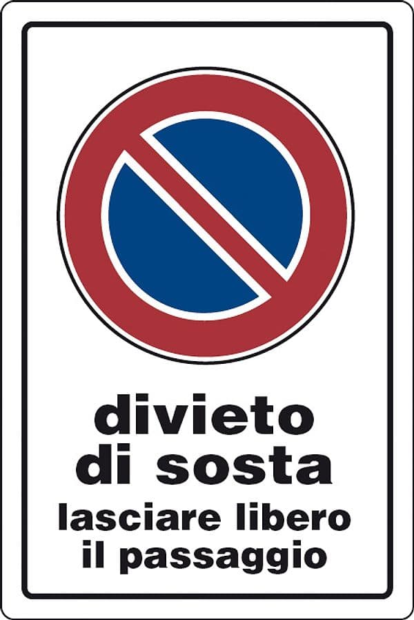 Targa Segnaletica Divieto Sosta Lasciare Lib. Passaggio 10 Pezzi - 2