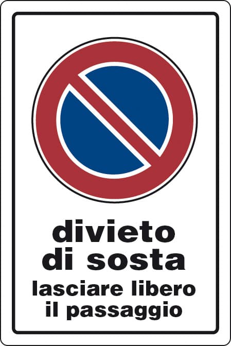 Targa Segnaletica Divieto Sosta Lasciare Lib. Passaggio 10 Pezzi - 2