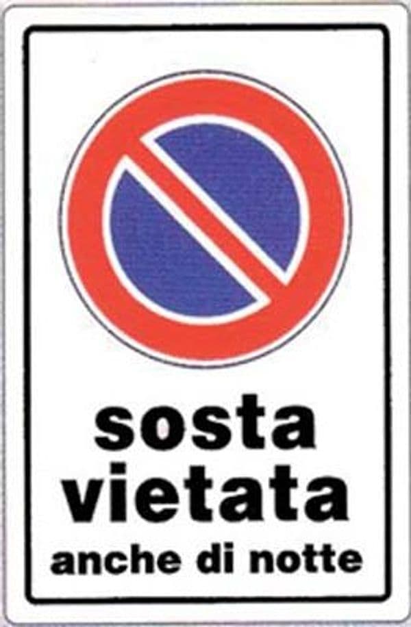 Targa Segnaletica Divieto Sosta Anche Notte Pp 20 x 30 cm 10 Pezzi - 2