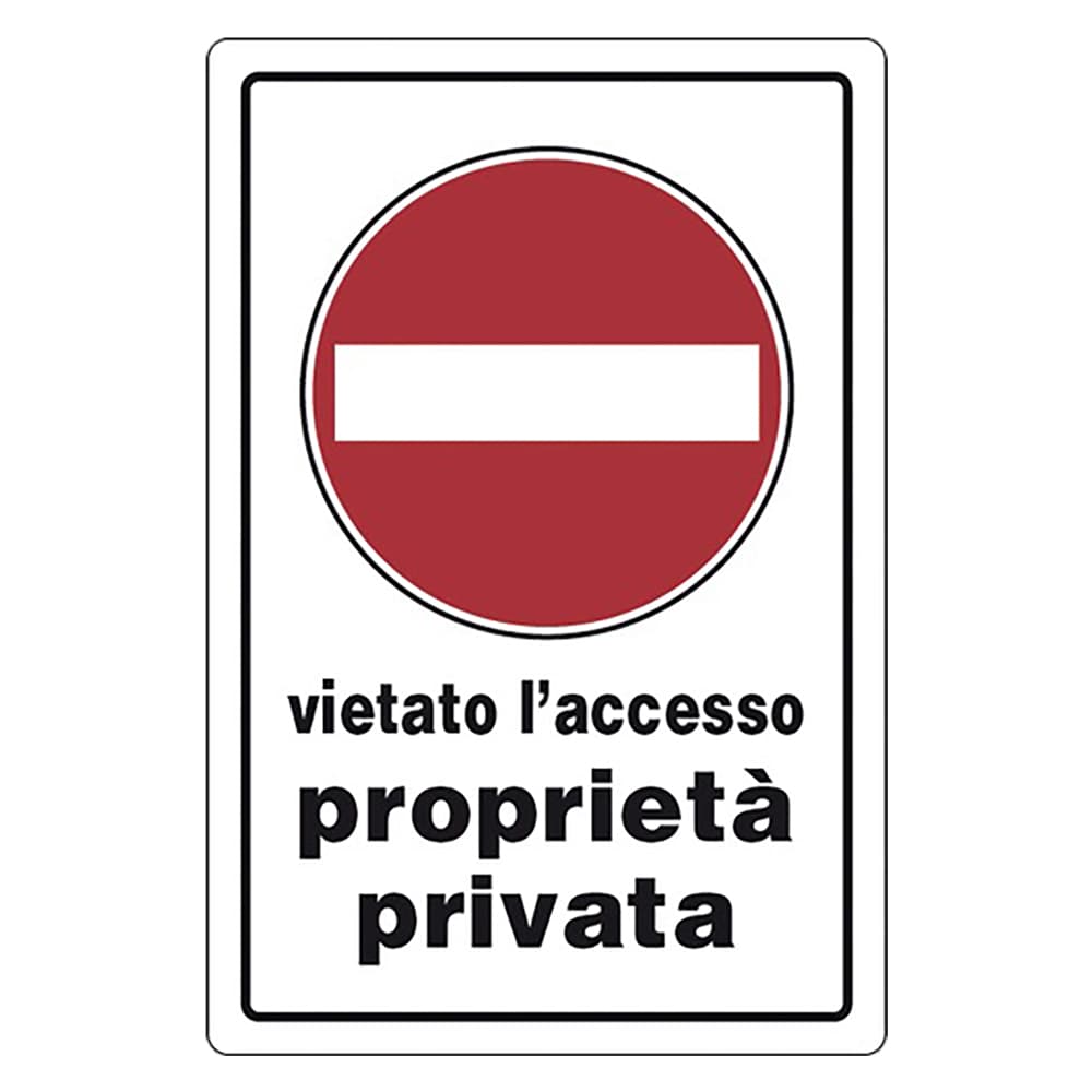 Cartello Segnaletica Vietato l Privata Eurosignals Accesso Proprieta - 3