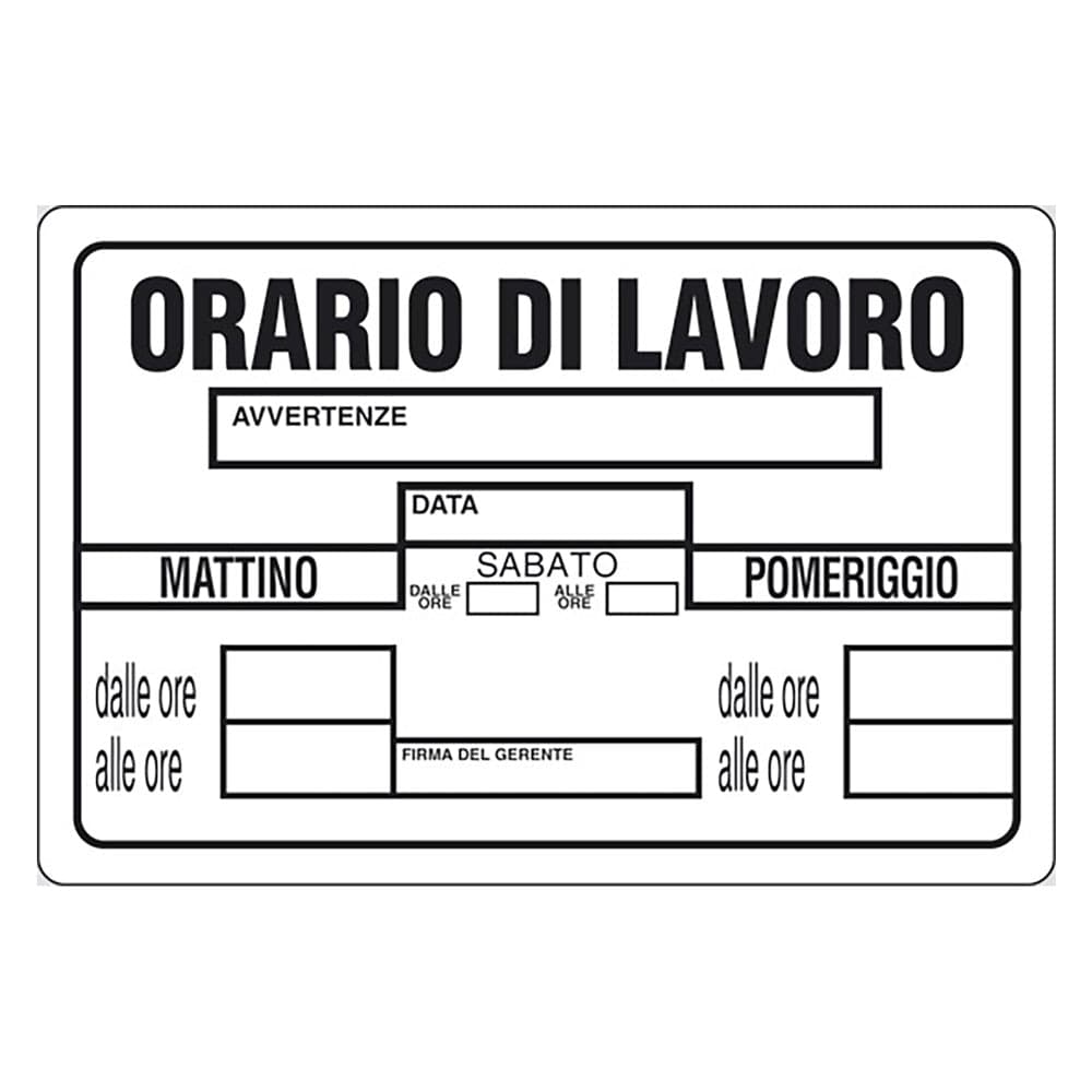 Cartello Segnaletica Orario di Lavoro Eurosignals – Autres