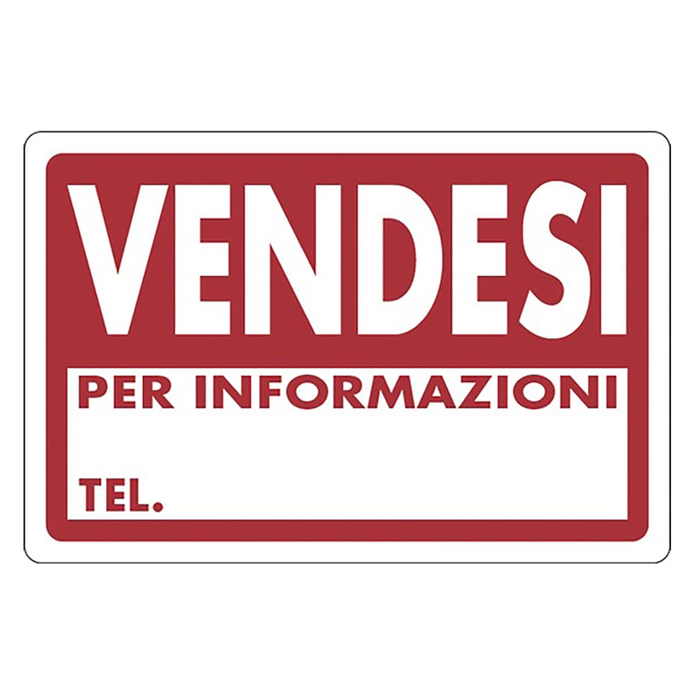 Cartello Segnaletica Vendesi per Informazioni Telefonare Eurosignals - 3