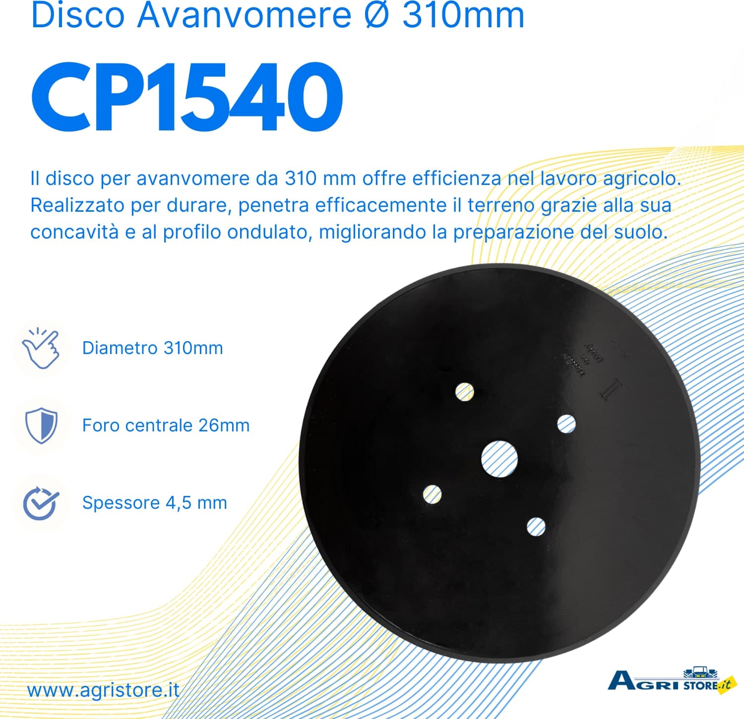 Disco per avanvomere Ø 310mm con foro 26mm - 6