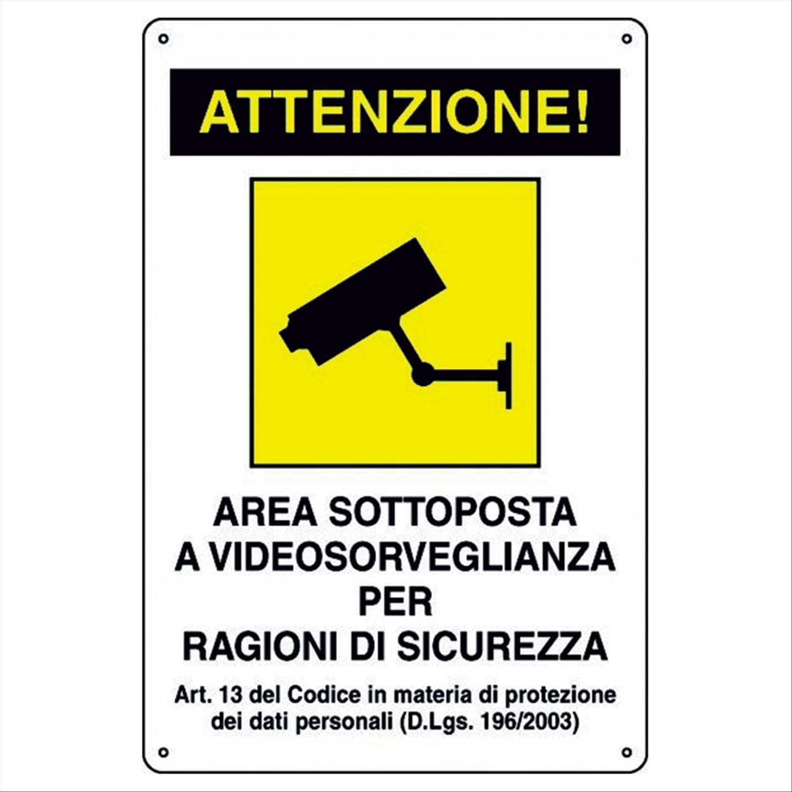 Cartello targa area videosorvegliata sottoposta a videosorveglianza cm 20x30 segnale - 2