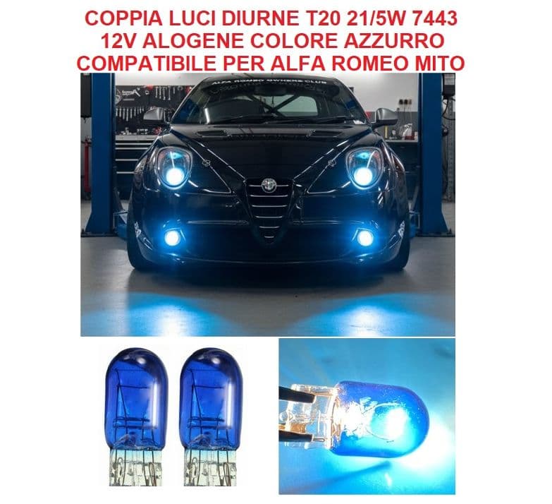 LUCI DRL AZZURRE Lampade Luci Diurne T20/5W 7443 12V per ALFA ROMEO MITO Look Ibrido e D'Impatto Plug &amp; Play - 3