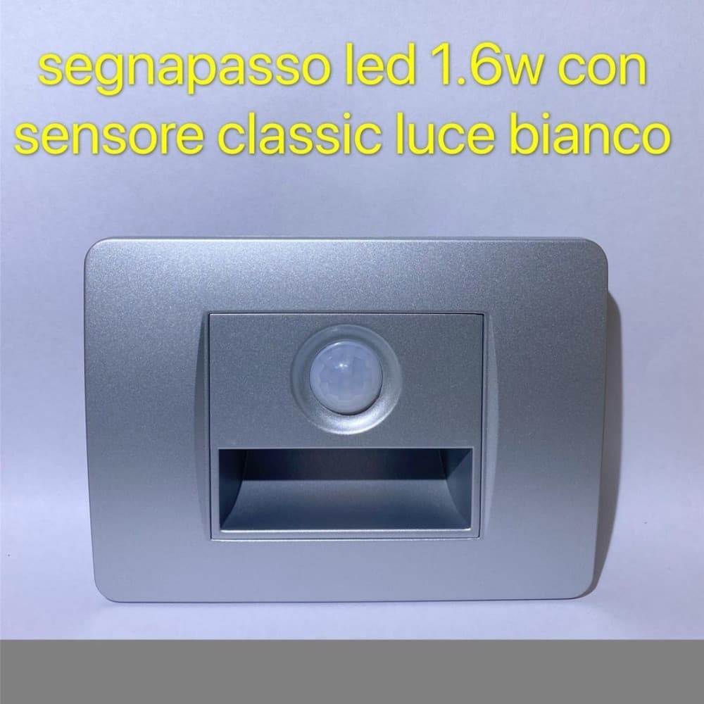 Segnapasso LED da incasso grigio con sensore 1.6W luce bianca automatico - 2