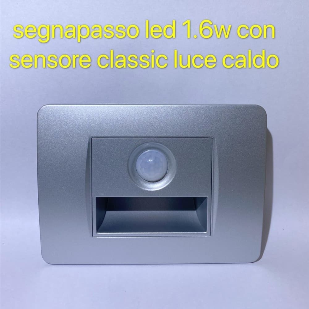 Segnapasso LED da incasso grigio con sensore 1.6W luce calda automatico - 2