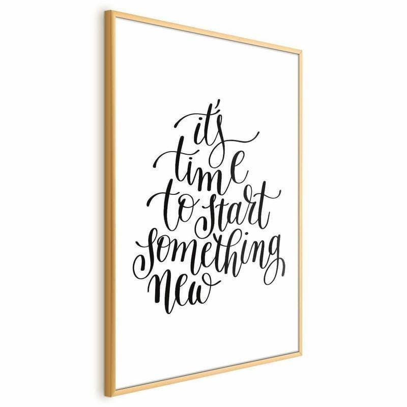 Poster - Its Time to Start Something New - 18
