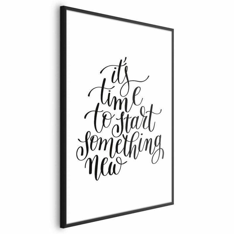 Poster - Its Time to Start Something New - 2