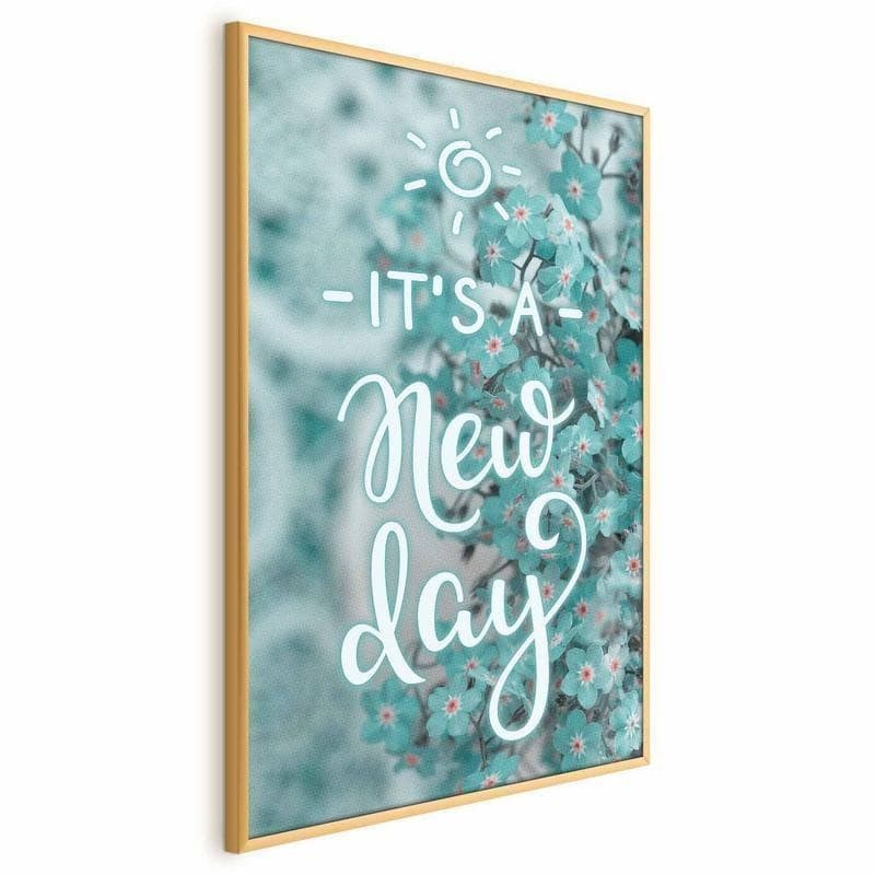 Poster - Its a New Day - 5