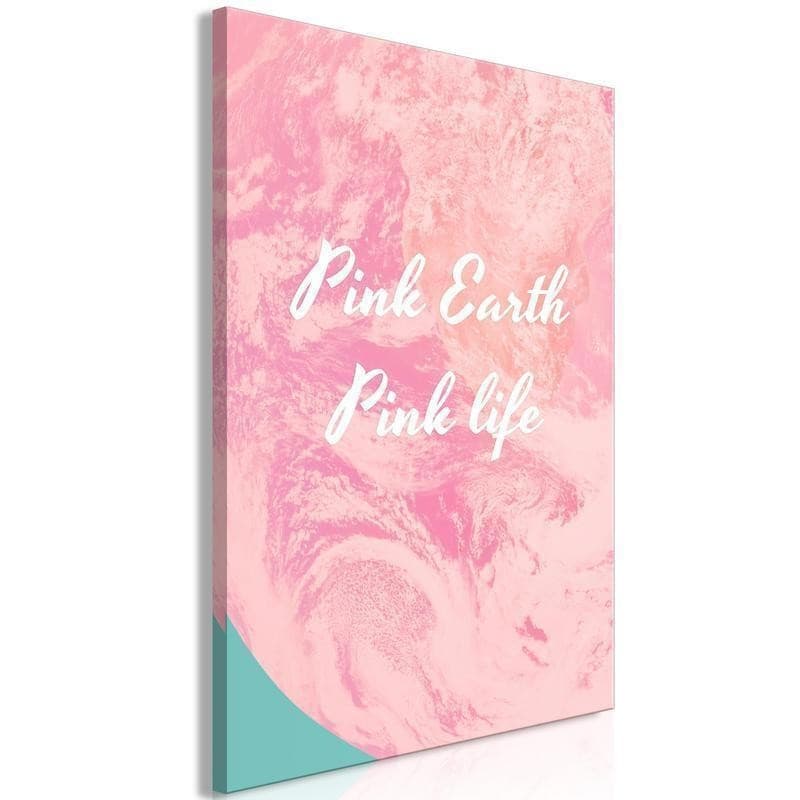 Quadro - Pink Earth, Pink Life (1 Part) Vertical - 6
