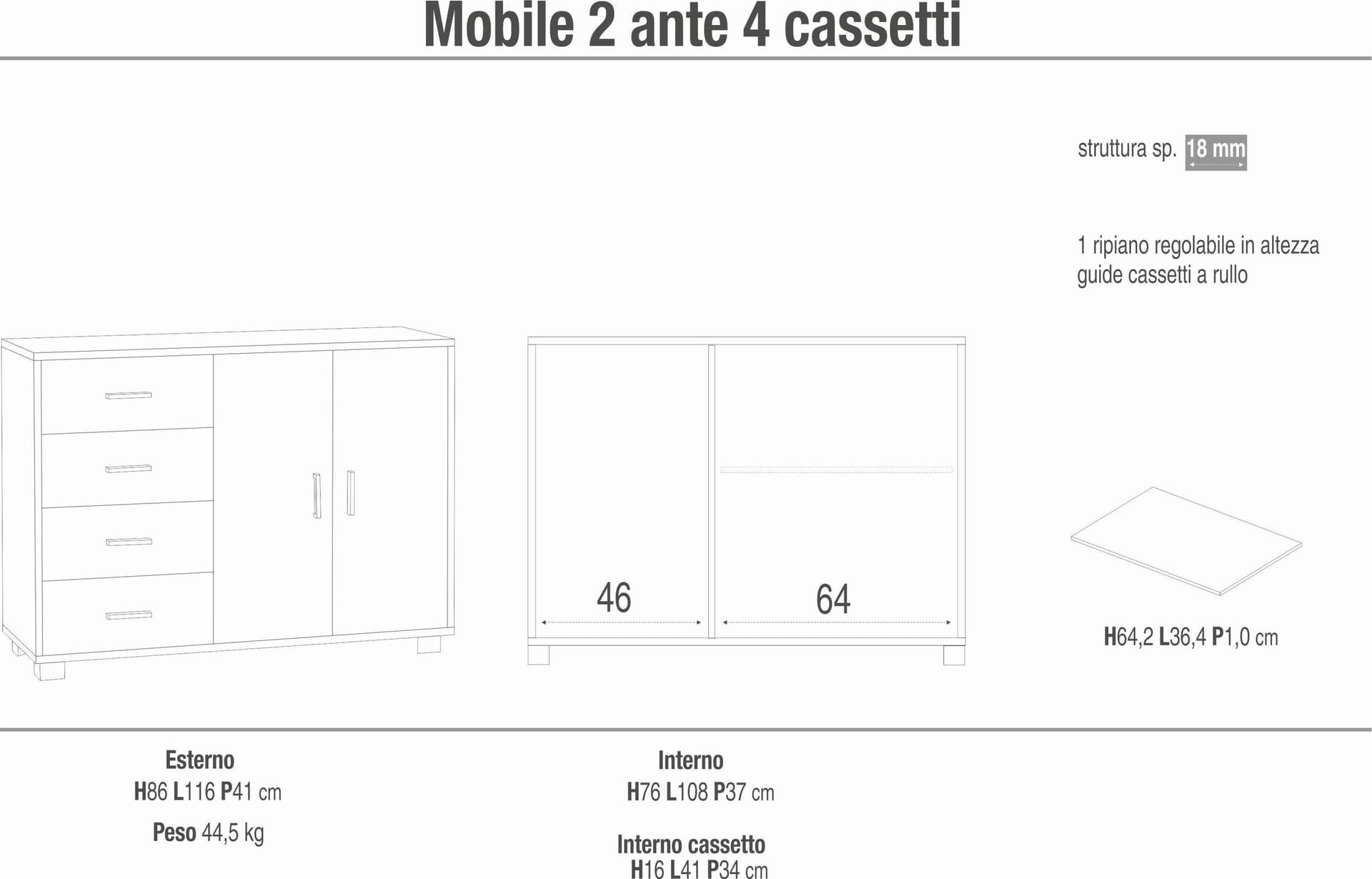 Mobile a 2 ante e 4 cassetti con ripiano regolabile – 116 x 41 x 86 cm - 11
