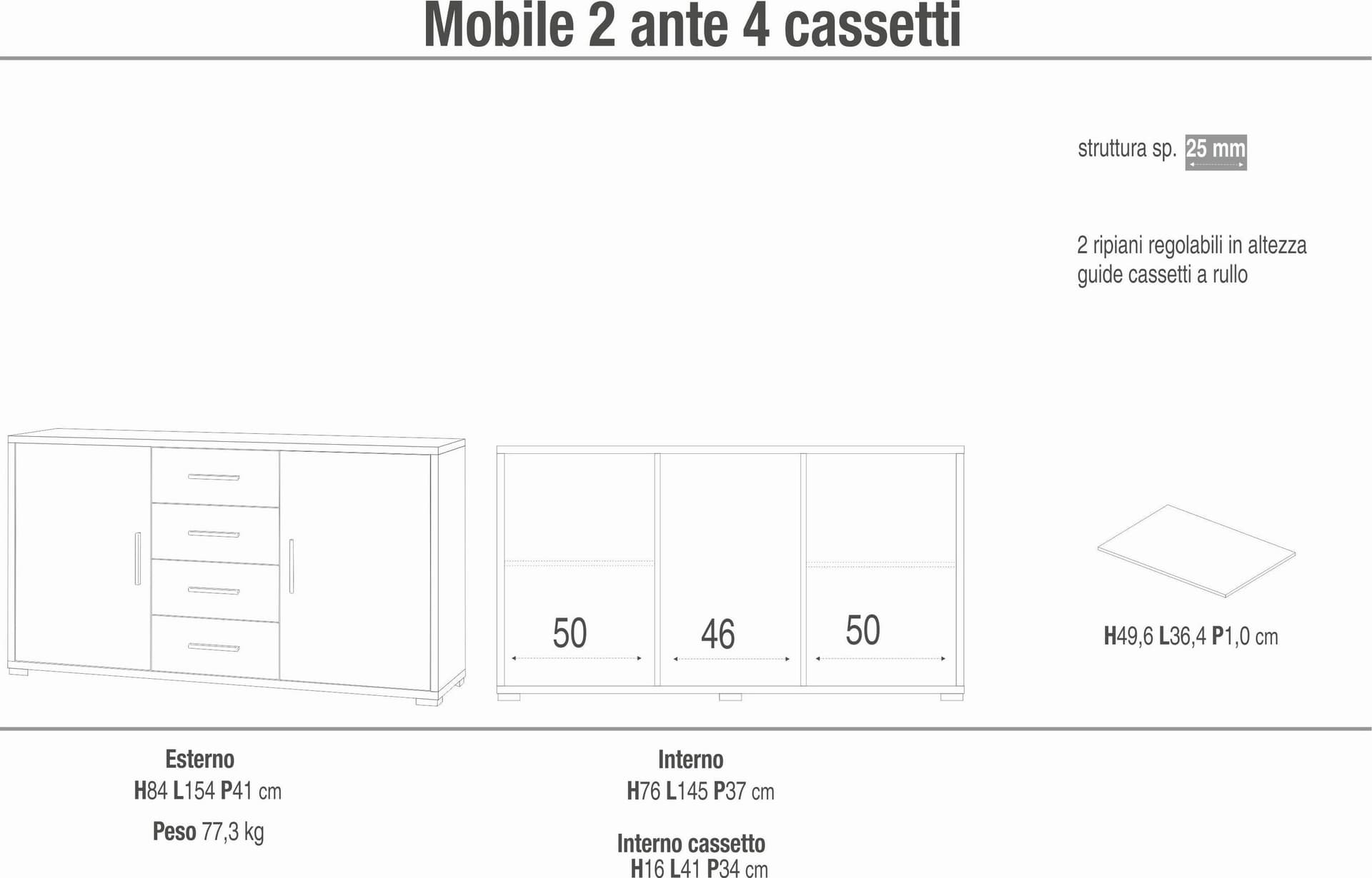 Mobile a 2 ante e 4 cassetti con ripiani regolabili – 154 x 41 x 84 cm - 10