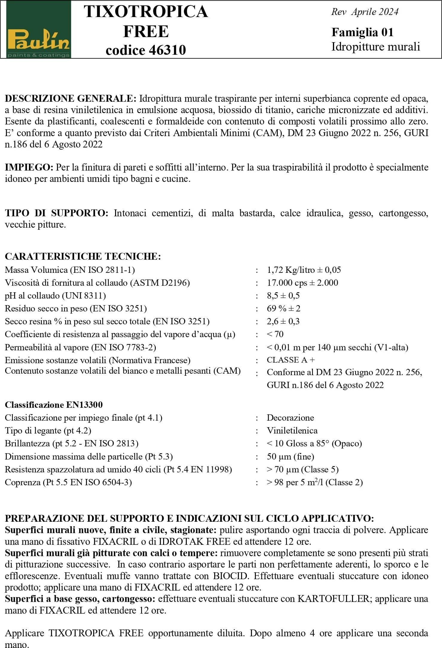 Tixotropica Free Idropittura murale Traspirante ad Alta Copertura per Interni - 2