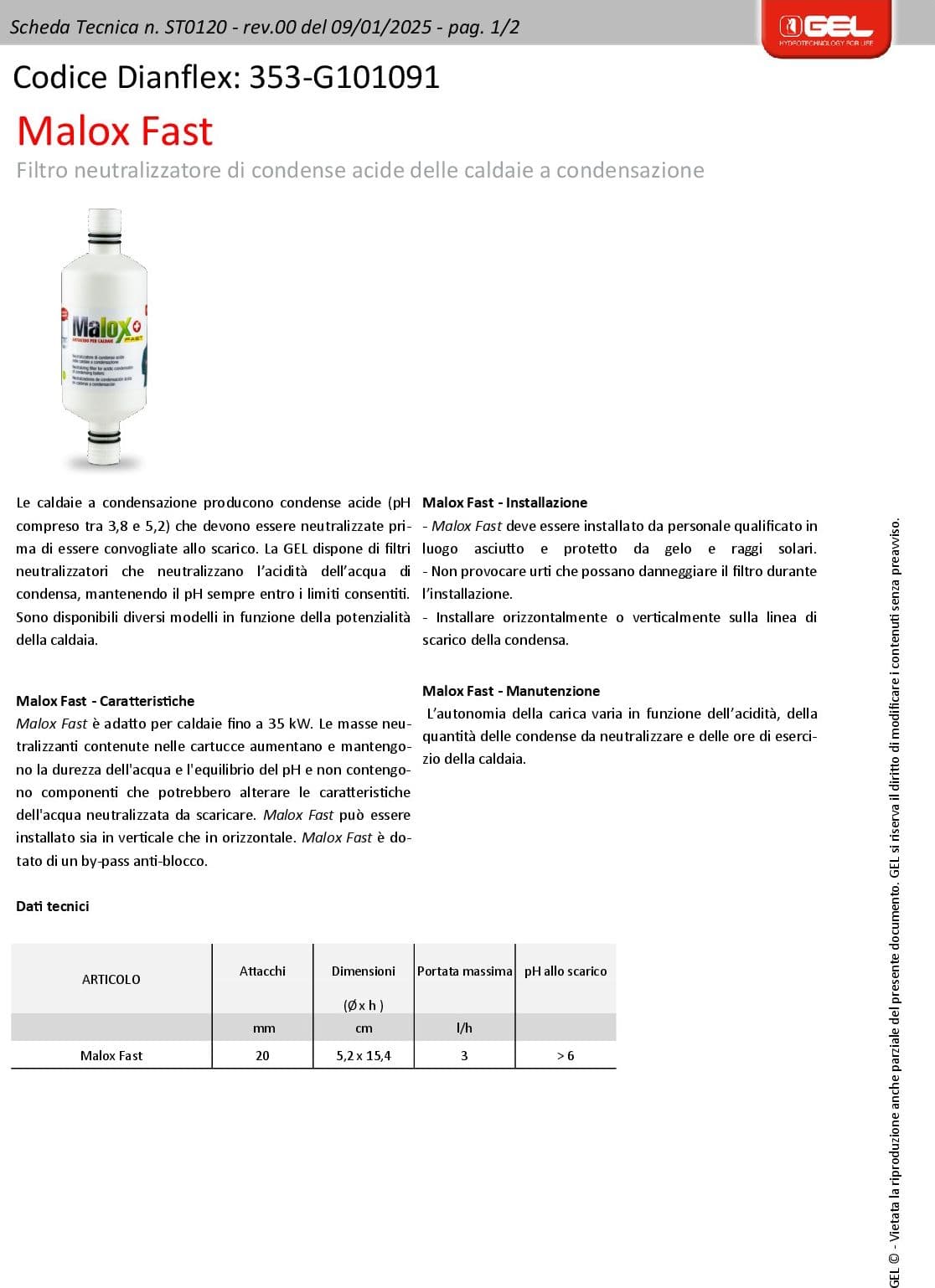 FILTRO NEUTRALIZZATORE CONDENSA ACIDE DELLE CALDAIE MALOX- Att. 20 mm- GEL- pezzi 1 - 2