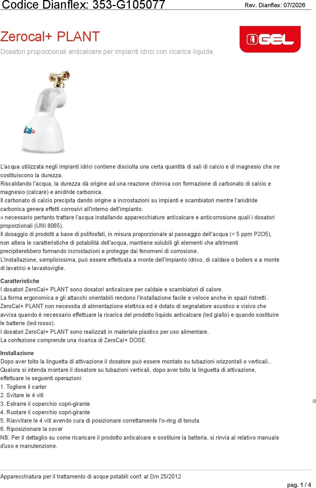 DOSATORE ANTICALCARE ZEROCAL PLANT- Att. 3/4F- GEL- pezzi 1 - 2