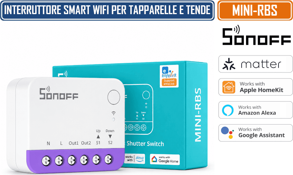 SONOFF MINI-RBS MODULO SMART WI-FI 2,4 GHZ PER TAPPARELLE E TENDE A RULLO MOTORIZZATE COMPATIBILE MATTER - ALEXA - GOOGLE HOME E APPLE HOME CONTROLLO APP E VOCALE - 9