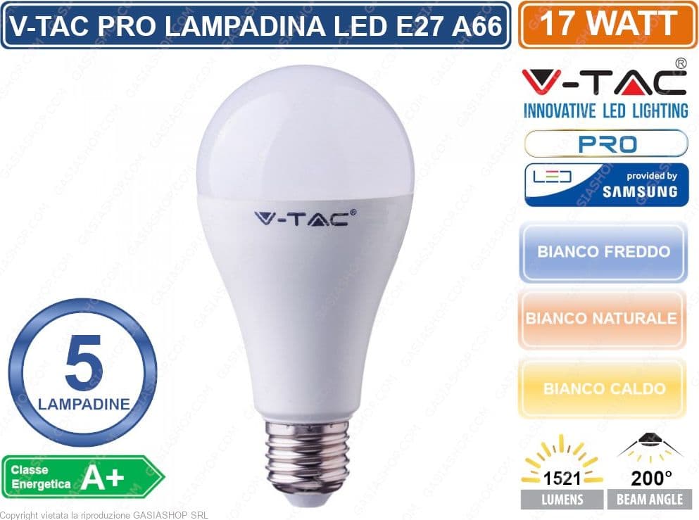 KIT 5 LAMPADINE V-TAC PRO VT-217 LAMPADINA LED E27 17W BULB A66 CHIP SAMSUNG - SKU 162 / 163 / 164