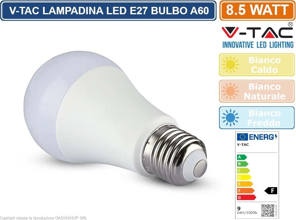 KIT 20 VT-2099 LAMPADINA LED E27 8.5W BULB A60 806 LUMEN - SKU 217260 / 217261 / 217262 - 2