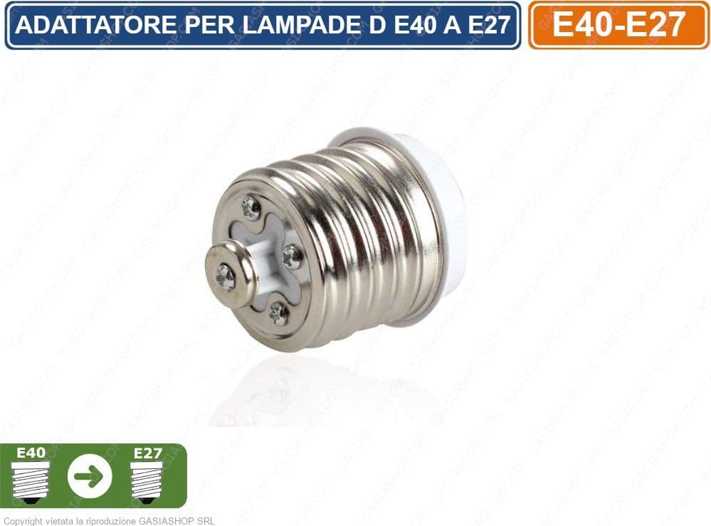 ADATTATORE PER LAMPADINE CON ATTACCO DA E40 A LAMPADINE CON ATTACCO E27 - 3