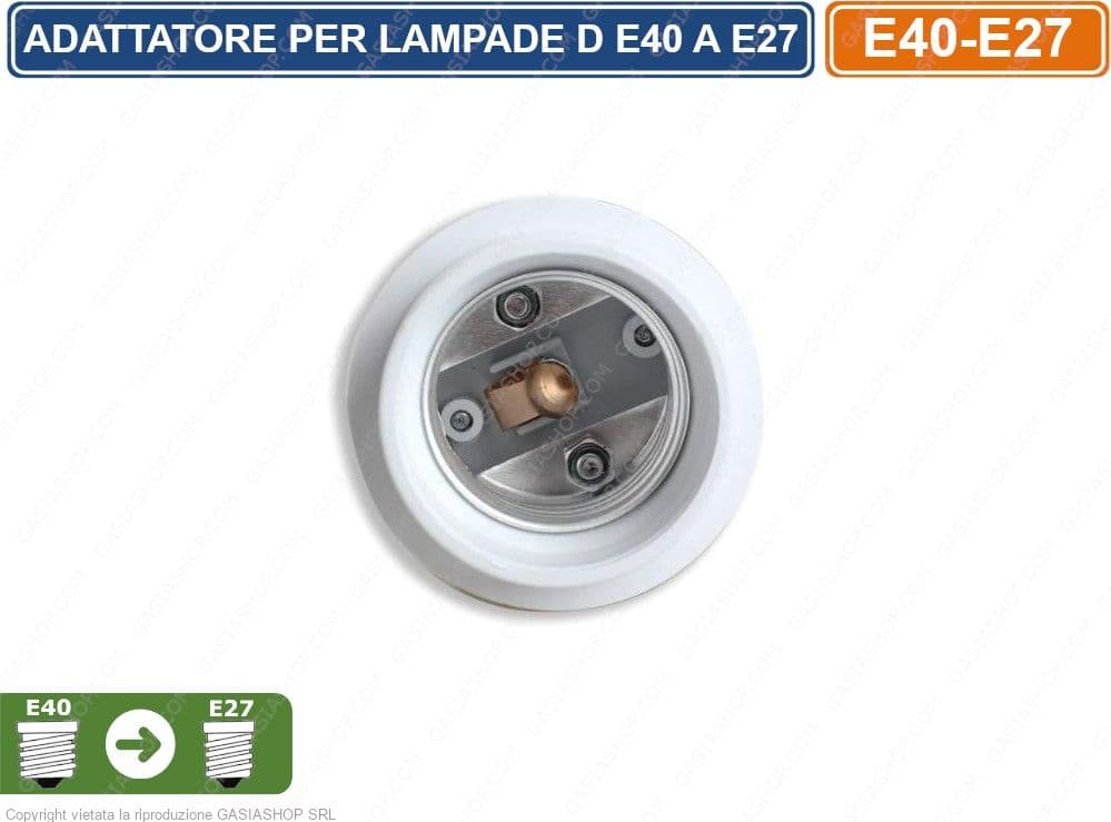 ADATTATORE PER LAMPADINE CON ATTACCO DA E40 A LAMPADINE CON ATTACCO E27 - 4