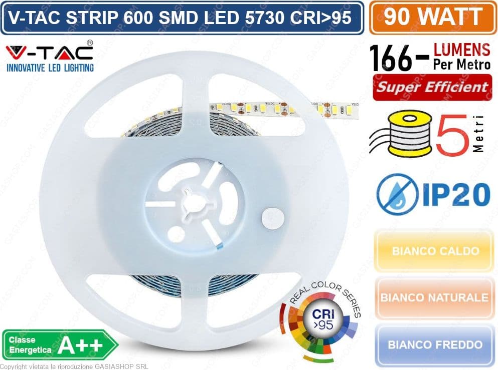V-TAC STRIP STRISCIA LED MONOCOLORE 5 METRI SMD 5730 120 LED METRO IP20 90W 15000 LUMEN CRI>95 - 3
