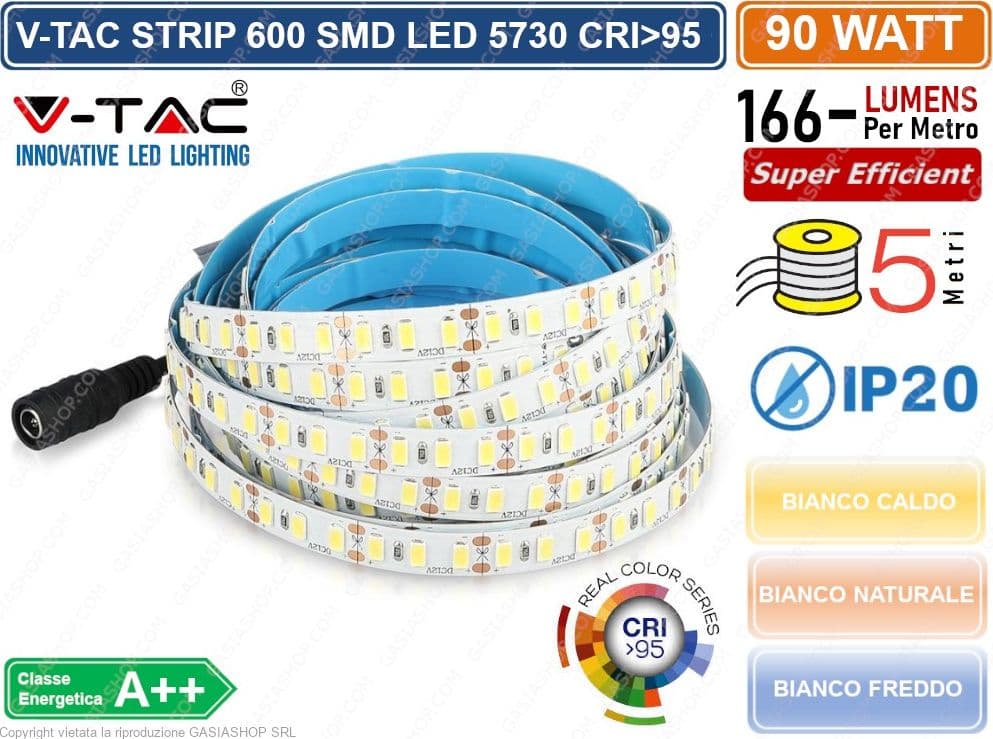 V-TAC STRIP STRISCIA LED MONOCOLORE 5 METRI SMD 5730 120 LED METRO IP20 90W 15000 LUMEN CRI>95 - 4