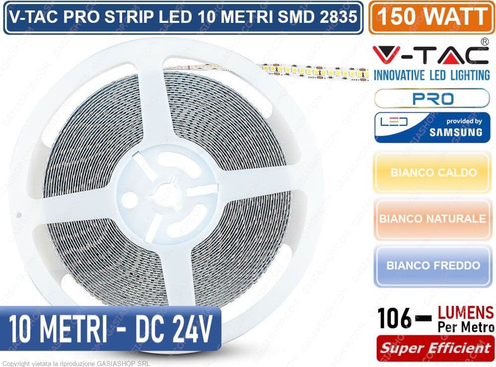 V-TAC PRO VT-10-24 STRISCIA LED 2835 MONOCOLORE 240 LED/METRO 24V CHIP SAMSUNG - BOBINA DA 10 METRI IP20 - SKU 320 / 21321 / 21322 - 2