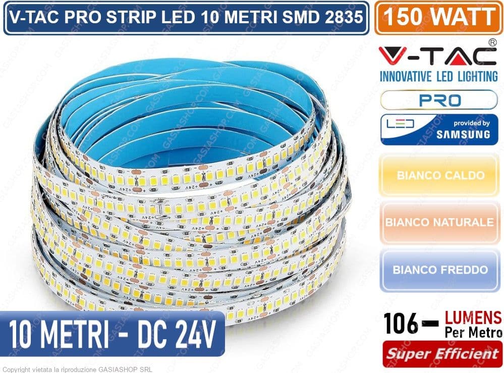 V-TAC PRO VT-10-24 STRISCIA LED 2835 MONOCOLORE 240 LED/METRO 24V CHIP SAMSUNG - BOBINA DA 10 METRI IP20 - SKU 320 / 21321 / 21322 - 3