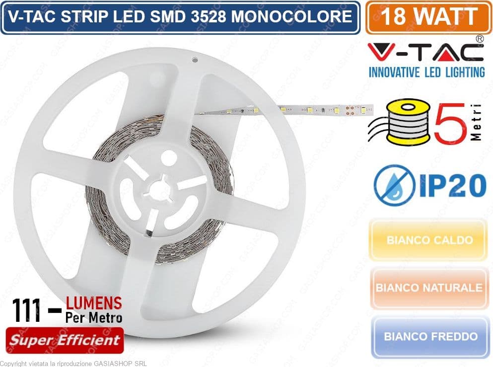 V-TAC STRISCIA LED 3528 MONOCOLORE 60LED/METRO - BOBINA DA 5 METRI - SKU 2016 / 2041 / 2005 - 3