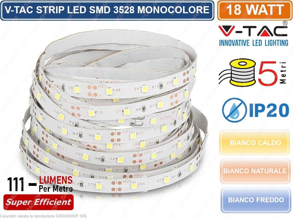 V-TAC STRISCIA LED 3528 MONOCOLORE 60LED/METRO - BOBINA DA 5 METRI - SKU 2016 / 2041 / 2005 - 4