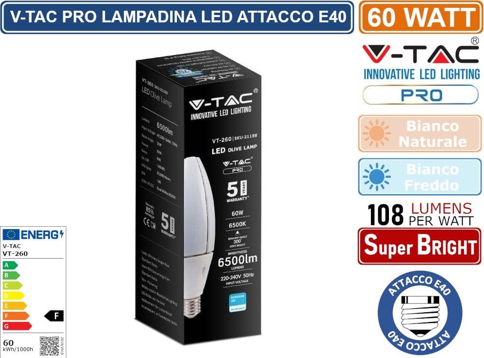 V-TAC PRO VT-260 LAMPADINA LED E40 60W OLIVE LAMP SMD CHIP SAMSUNG - SKU 21187 / 21188 - 2