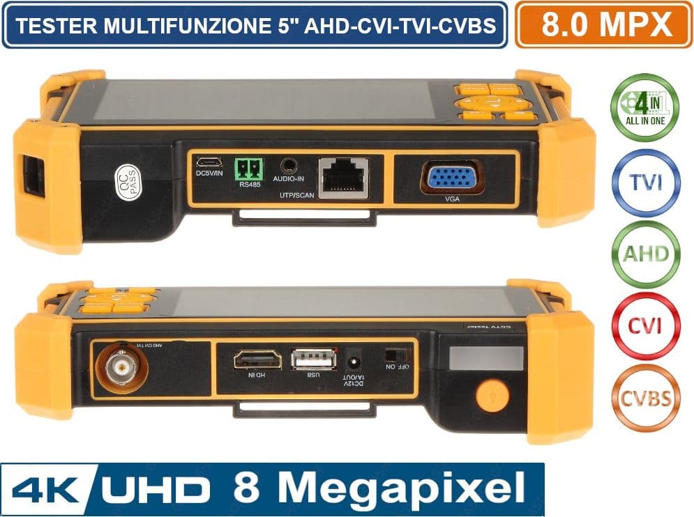 TESTER MULTIFUNZIONE 5" CCTV 4in1 AHD - TVI - CVI - CVBS 8 MP ULTRA HD 4K - 5