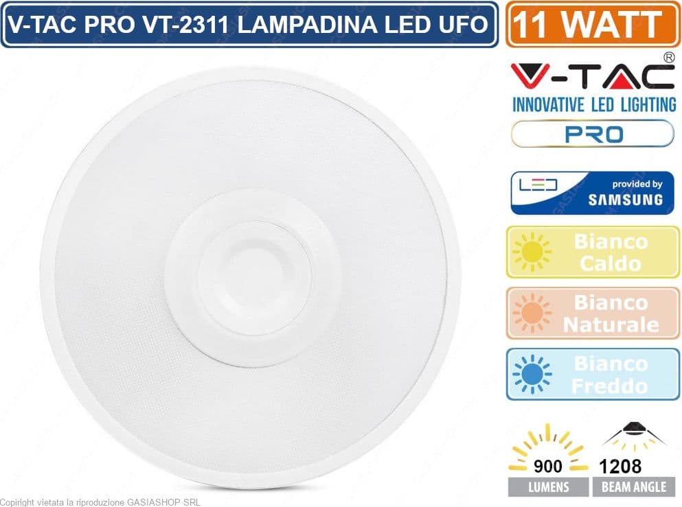 V-TAC PRO VT-2311 LAMPADINA LED E27 11W UFO CHIP SAMSUNG - SKU 2781 / 2782 / 2783 - 2