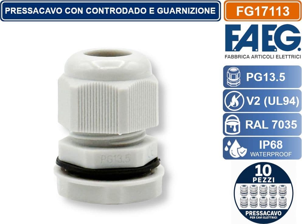 CONFEZIONE 10 PEZZI FAEG FG17113 PRESSACAVO IN NYLON PASSO PG13.5 GRIGIO RAL 7035 IP68 - 2