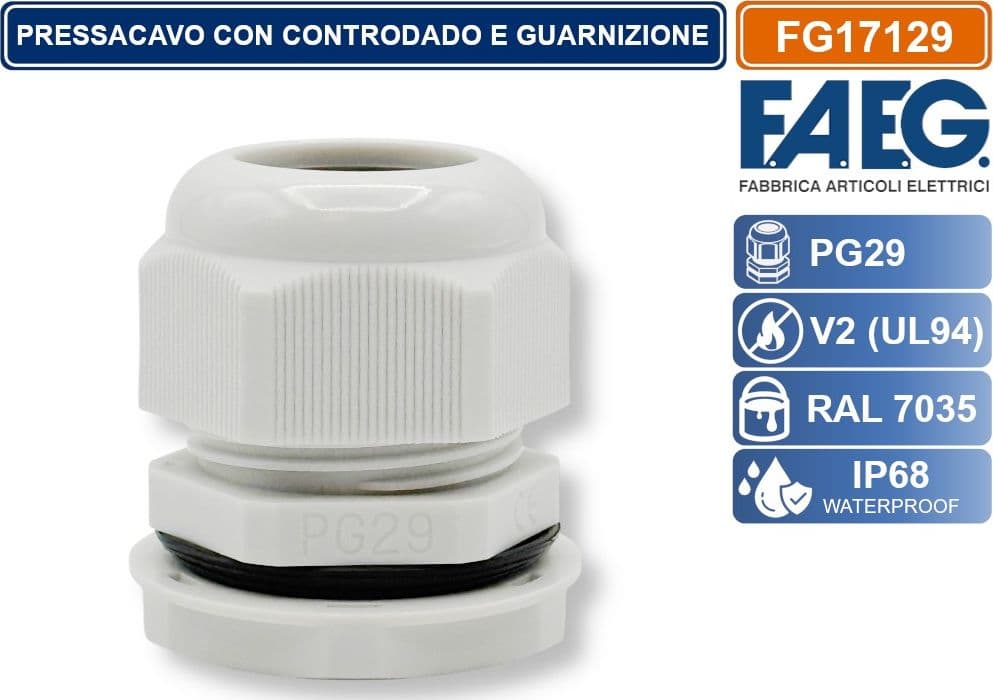 FAEG FG17129 PRESSACAVO IN NYLON PASSO PG29 GRIGIO RAL 7035 IP68 - 2