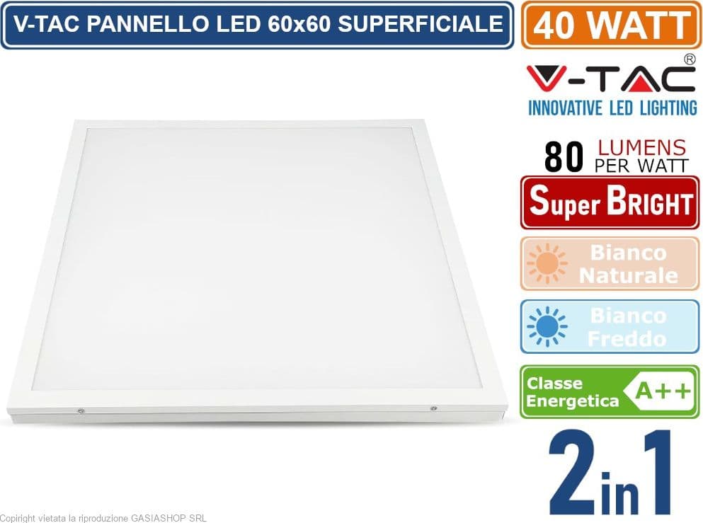 V-TAC VT-6142-1 PANNELLO LED A MONTAGGIO SUPERFICIALE O INCASSO 60X60 40W SMD CON DRIVER - SKU 64511 / 64521 - 2