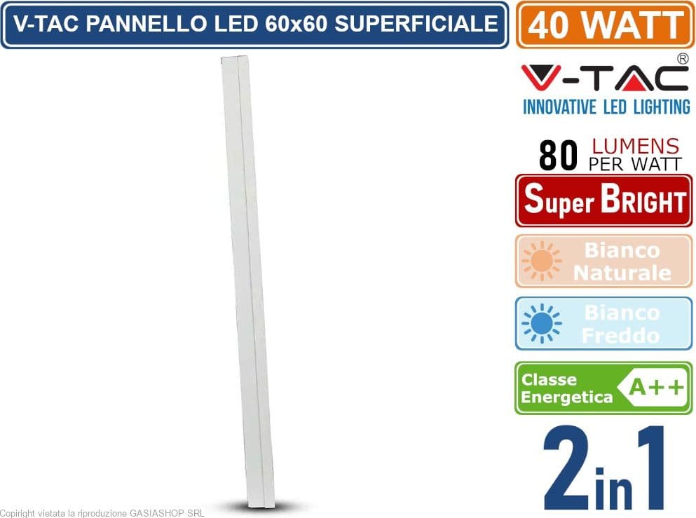 V-TAC VT-6142-1 6 PANNELLI LED A MONTAGGIO SUPERFICIALE O INCASSO 60X60 40W SMD CON DRIVER - SKU 64511 / 64521 - 5