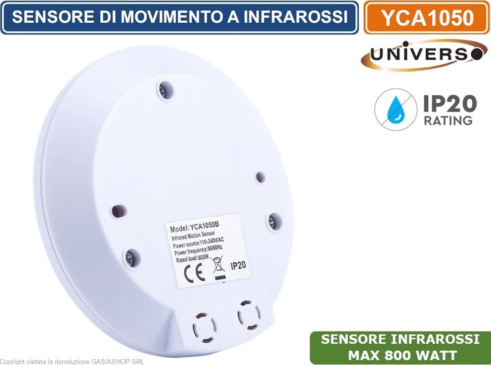 UNIVERSO YCA1050 SENSORE DI MOVIMENTO A INFRAROSSI 360° PER LAMPADINE 800W IP20 - 4