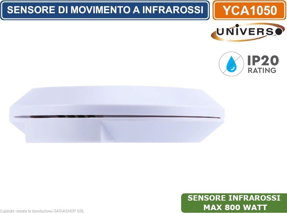 UNIVERSO YCA1050 SENSORE DI MOVIMENTO A INFRAROSSI 360° PER LAMPADINE 800W IP20 - 5